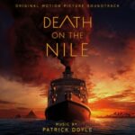 دانلود موسیقی متن فیلم Death Death on the Nile 2022