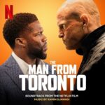 موسیقی متن فیلم The Man from Toronto 2022