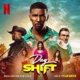 موسیقی متن فیلم Day Shift 2022